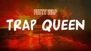 Thumbnail: Fetty Wap - Trap Queen (Lyric Video)
