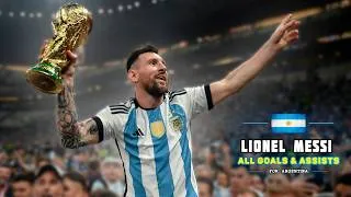 Thumbnail: LIONEL MESSI  - All Goals & Assists for Argentina. GOAT!