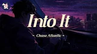 Thumbnail: Chase Atlantic - Into It | Lyrics