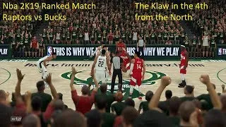 Thumbnail: Nba 2K19 Ranked Match Raptors vs Bucks