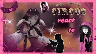 Thumbnail: 🎭||The freak circus|| React to.......( Eng/Rus)[1 part/1 часть]
