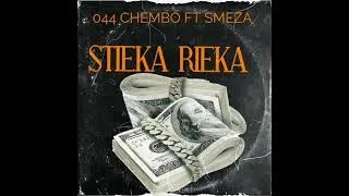 Thumbnail: 044 CHEMBO FT SMEZA NBA  - STIEKA RIEKA (OFFICIAL AUDIO)