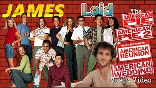 Thumbnail: James - Laid (The American Pie 1, 2, Wedding & Reunion Music Video)
