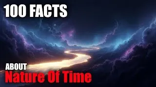 Thumbnail: The Most Relaxing Facts About The Nature of Time To Fall Asleep To