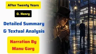 Thumbnail: After Twenty Years by O. Henry Detailed Summary in Hindi with Analysis 