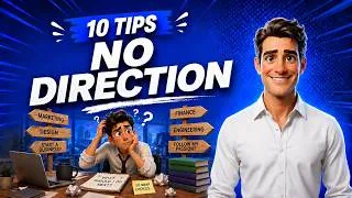 Thumbnail: Unsure What to Do With Your Career | 10 Tips to Choose a Clearer Direction