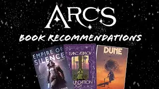 Thumbnail: Sci-Fi Book Recommendations for Fans of ARCS