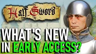 Thumbnail: EVERYTHING New in Half Sword’s Early Access