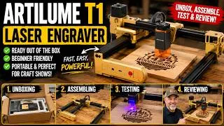 Thumbnail: The Artilume T1 Foldable Laser Engraver - setup, test, and review. Laser engraver for woodworkers.