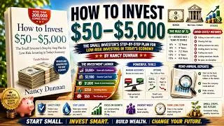 Thumbnail: How to Invest $50–$5,000 ! Beginner Investing Guide by Nancy Dunnan : Invest Your First $50 to $5000