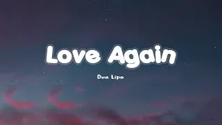 Thumbnail: Love Again - Dua Lipa [Lyrics/Vietsub]
