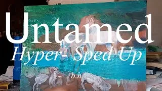 Thumbnail: Untamed #Shorts | Hyper Sped Up Oil Painting Timelapse