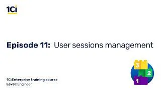 Thumbnail: Episode 11. User sessions management