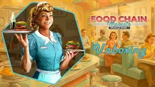 Thumbnail: Unboxing Food Chain Magnate – What’s Inside the Box?