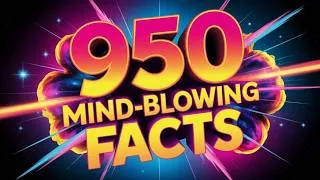 Thumbnail: 950 Shocking Facts That Will Rewire Your Brain