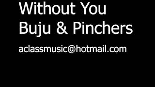 Thumbnail: Without You - Buju Banton and Pinchers