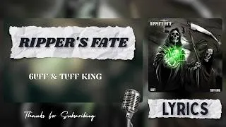 Thumbnail: 6uff & Tuff King - Ripper’s Fate (Official Lyrics Video)