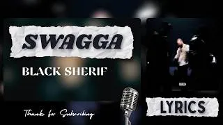 Thumbnail: Black Sherif - SWAGGA (Official Lyrics)