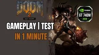 Thumbnail: Doom 3: BFG Edition - 2012 | GT740M | GAMEPLAY | FPS TEST | LOW-END