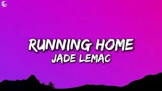 Thumbnail: Jade LeMac - Running Home (Lyrics)