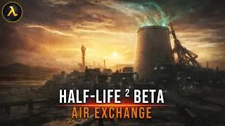 Thumbnail: Half-Life 2: Air Exchange Revision – The MOST UNDERRATED Beta Mod (Full Walkthrough) | 4K