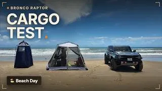 Thumbnail: Bronco Raptor Cargo Space Test — Beach Camping Edition
