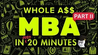 Thumbnail: [Part 2] Everything Valuable from an MBA in 20 minutes