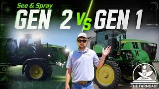 Thumbnail: John Deere See & Spray Gen 2 Walkaround vs. Gen 1: What's Changed? - The FarmCast Ep78
