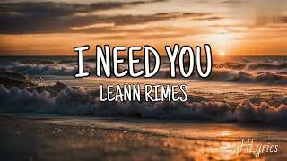 Thumbnail: I Need You - LeAnn Rimes (Lyrics)