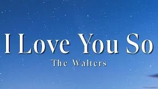Thumbnail: The Walters - I Love You So (Lyrics)