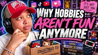 Thumbnail: Why Hobbies Aren’t Fun Anymore 