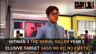 Thumbnail: Hitman 3 - The Serial Killer Year 2 Elusive Target SASO No KO No Emetic - The Censor ET