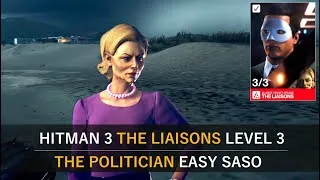 Thumbnail: Hitman 3 - The Liaisons Level 3 Easy SASO (No Loadout) - The Politician ET Arcade - Hawke's Bay ET