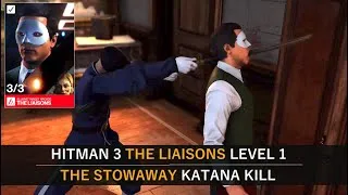 Thumbnail: Hitman 3 - The Liaisons Level 1 Katana Kill (No Loadout) - The Stowaway ET Arcade - Isle of Sgail