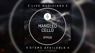 Thumbnail: 2FM116 || Mangled Cello
