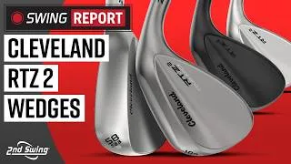 Thumbnail: CLEVELAND RTZ 2 WEDGES: The Swing Report