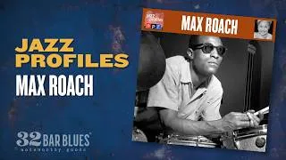 Thumbnail: Max Roach - Jazz Profiles