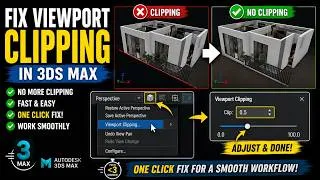 Thumbnail: Fix Viewport Clipping in 3ds Max in 3 Seconds! (Easy Fix)