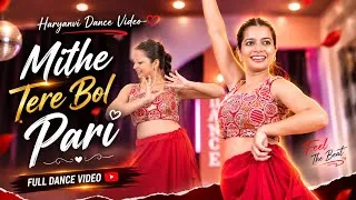 Thumbnail: Mithe Tere Bol Pari | Haryanvi Dance Cover | Full Dance Performance | New Haryanvi Dance Video 2026