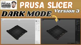 Thumbnail: Prusa Slicer 3 - DARK MODE