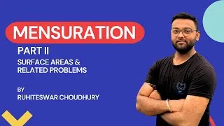 Thumbnail: Complete Guide to Mensuration | Understanding Surface Areas | PART II