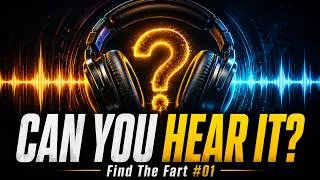 Thumbnail: 3 Farts Are Hidden In This Song | Find The Fart