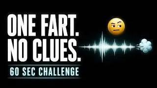 Thumbnail: Find The Fart #01 | 60 Second Sound Challenge