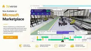 Thumbnail: 3dverse Now Available on Microsoft Marketplace: Scaling Real-Time IT/OT Digital Twins