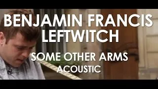 Thumbnail: Benjamin Francis Leftwich - Some Other Arms - Acoustic [ Live in Paris ]