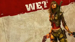 Thumbnail: WET - Full Game Walkthrough - No Commentary - Longplay - Gameplay