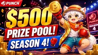 Thumbnail: PUNCH SEASON 4 IS LIVE!!🥊 $500 PRIZE POOL + 600 FREE POINTS