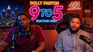 Thumbnail: Our First Time Reviewing Dolly Parton - 9 to 5 (Reaction Video)