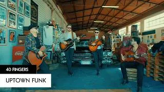 Thumbnail: 40 FINGERS - Uptown Funk - Mark Ronson ft. Bruno Mars (OFFICIAL VIDEO)