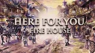 Thumbnail: Fire house here for you lyrics 